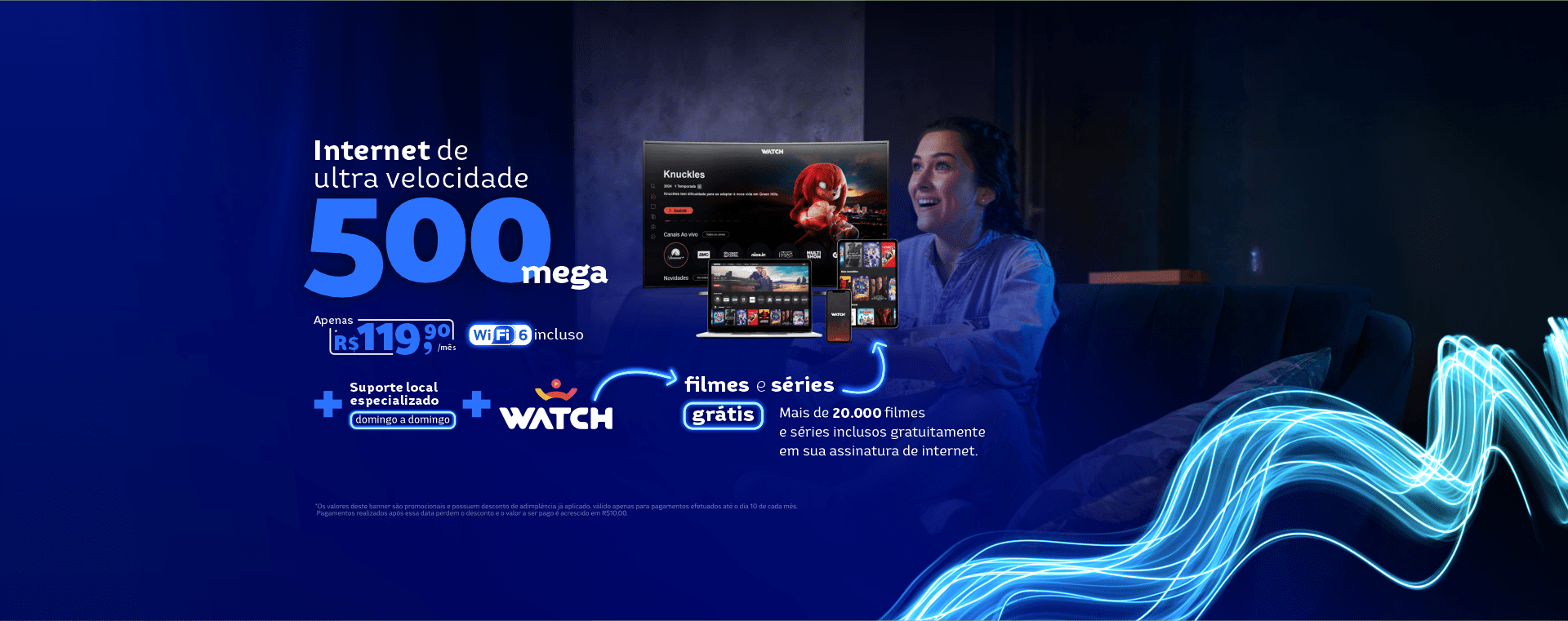 Internet Fibra Óptica em Lucas do Rio Verde | 500MB + filmes e séries